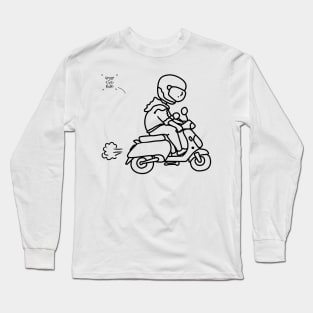 motorbike rider with classic scooter quotes Long Sleeve T-Shirt